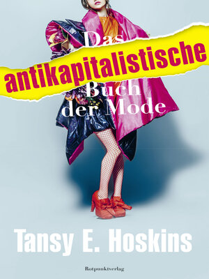 cover image of Das antikapitalistische Buch der Mode